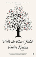 Walk the Blue Fields cover image