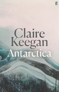 Antarctica: ‘A genuine once-in-a-generation writer.’ THE TIMES cover image