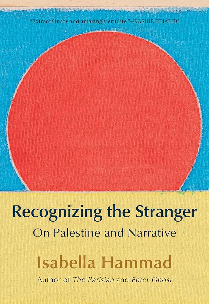 Recognizing the Stranger: On Palestine and Narrative cover image