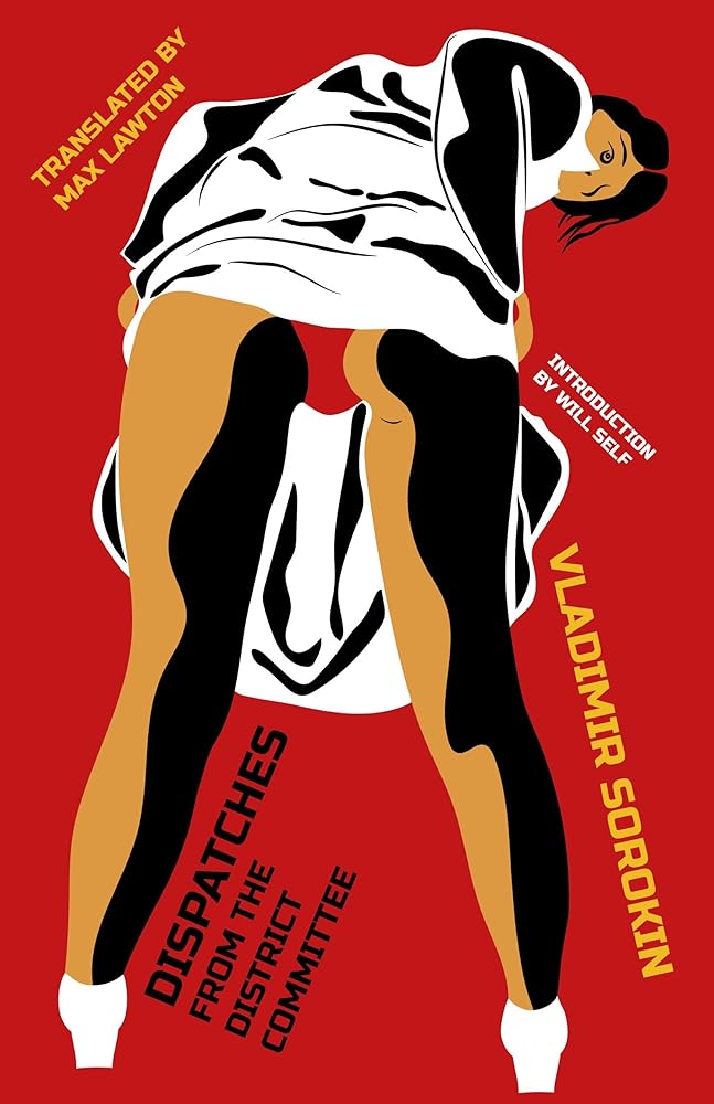 Dispatches from the District Committee (Russian Literature) cover image