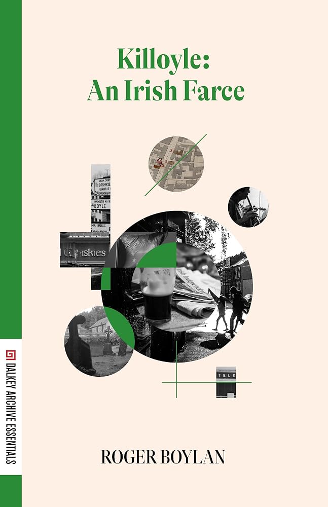 Killoyle: An Irish Farce (Dalkey Essentials) cover image