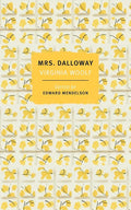 Mrs. Dalloway: The First-Edition Text with the Authors Revisions cover image