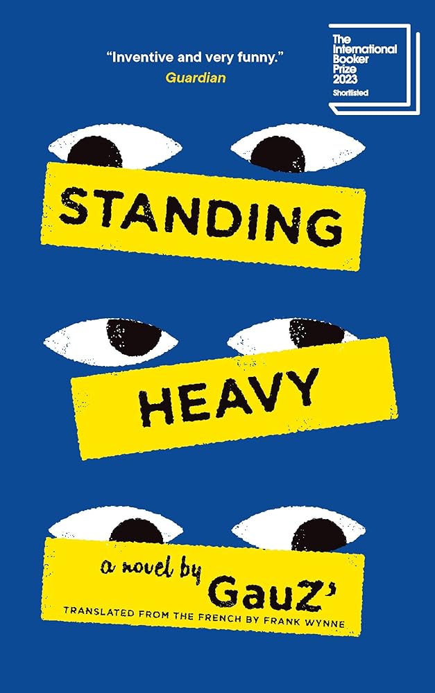 Standing Heavy (Biblioasis International Translation Series, 42) cover image