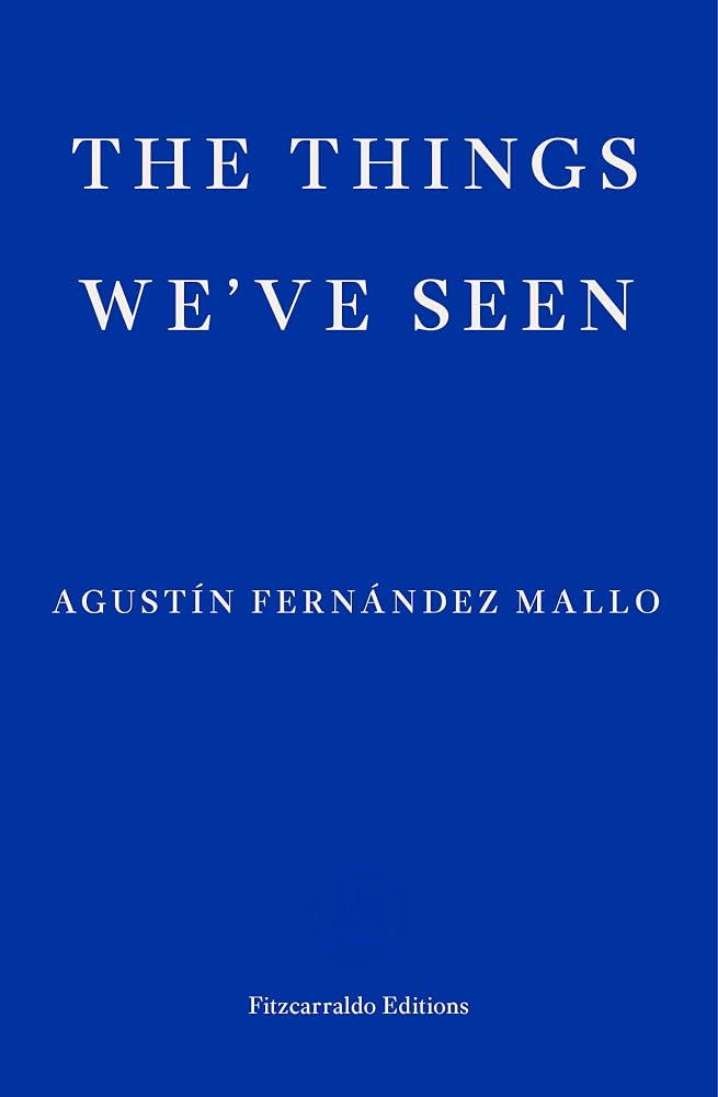 The Things We've Seen cover image