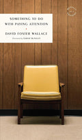 Something to Do with Paying Attention (McNally Editions) cover image