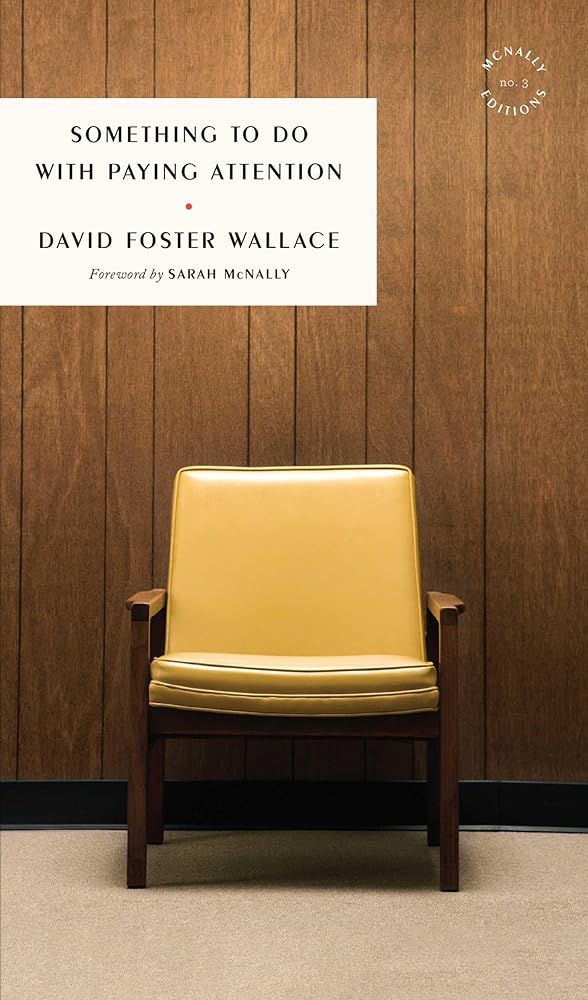 Something to Do with Paying Attention (McNally Editions) cover image