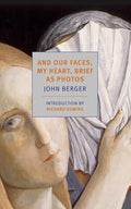 And Our Faces, My Heart, Brief as Photos cover image