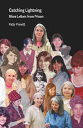 Catching Lightning: More Letters from Prison (Some People Press) cover image