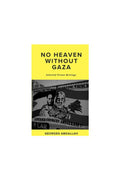No Heaven Without Gaza